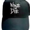 Gorro Wine or Die